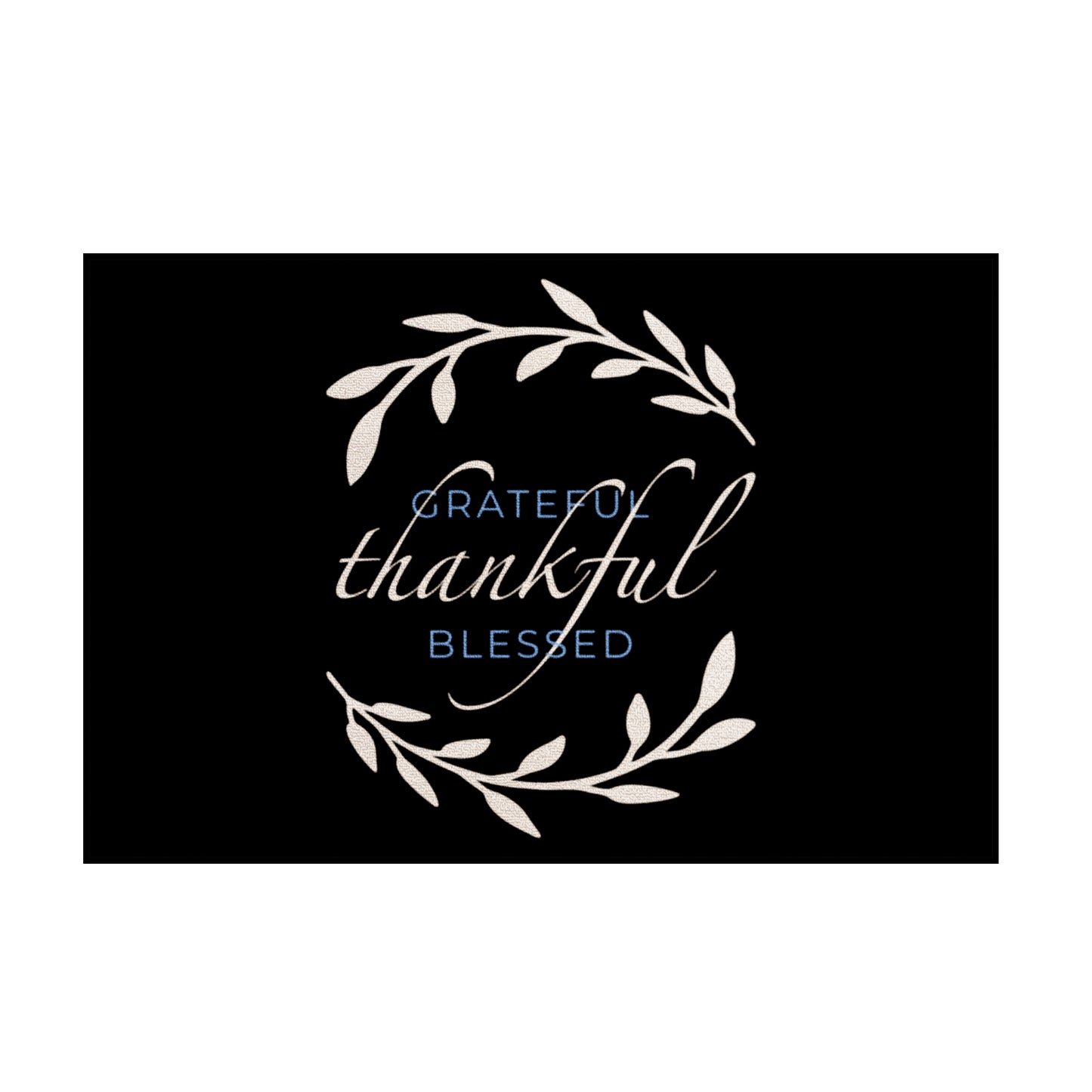 Grateful, Thankful, Blessed Mat - Available 2m x 3m and Round 200cm diameter