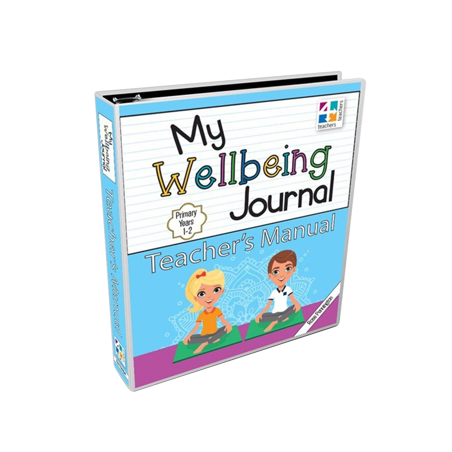 My Wellbeing Journal Teacher's Manual