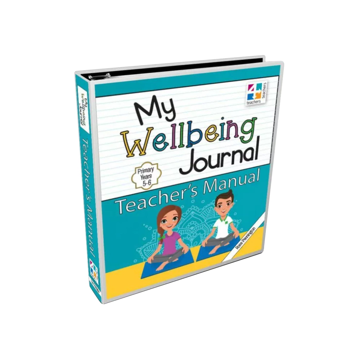 My Wellbeing Journal Teacher's Manual